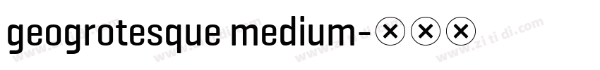 geogrotesque medium字体转换